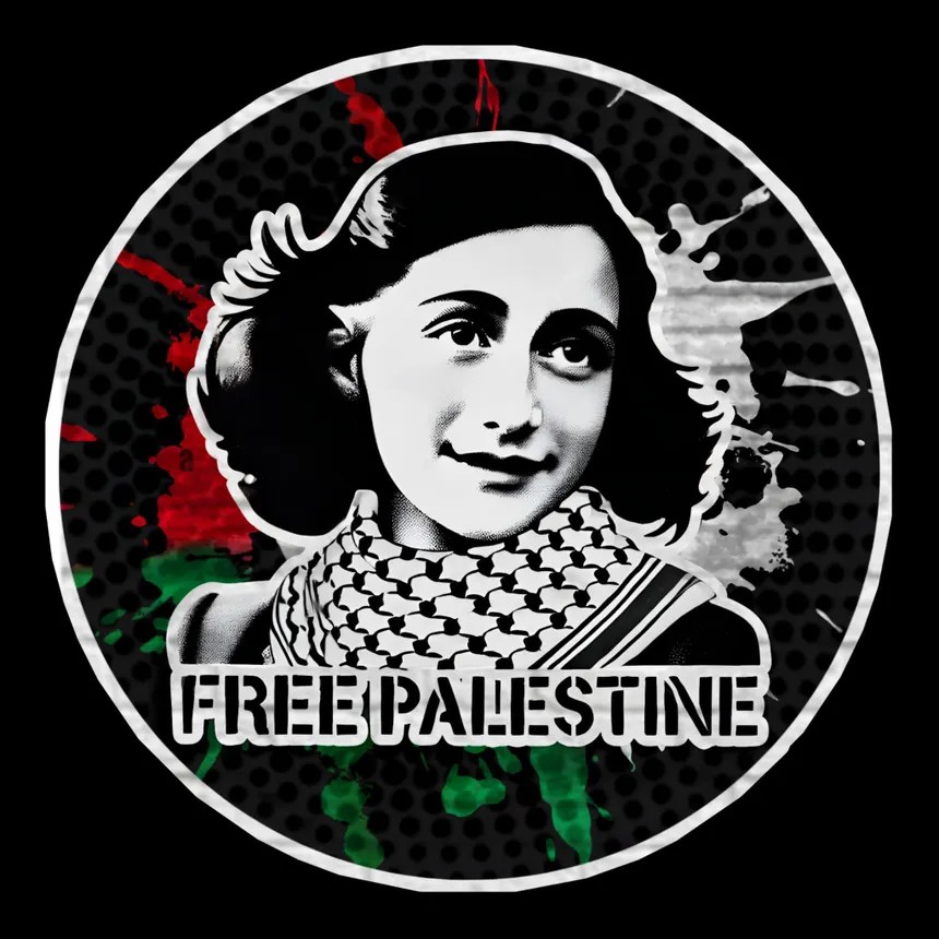 anne frank wants a free palestine